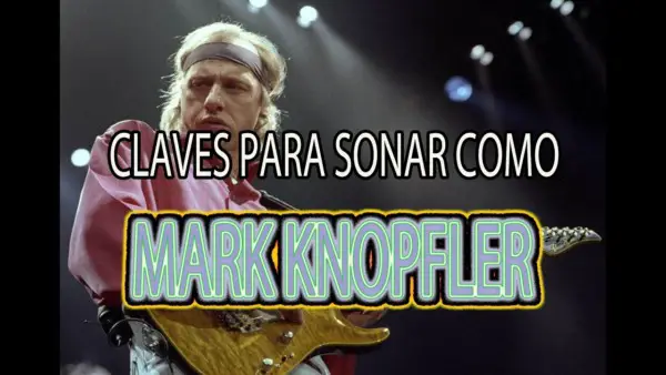 5 trucos de guitarra para aprender de Mark Knopfler
