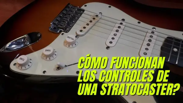 Controles de tono de Stratocaster: dominar las perillas de tono en una Stratocaster